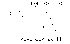 ROFL COPTER!!!